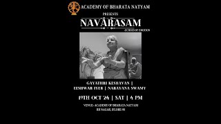 Navarasam | Smt.Gayathri Keshavan | Academy of Bharata Natyam