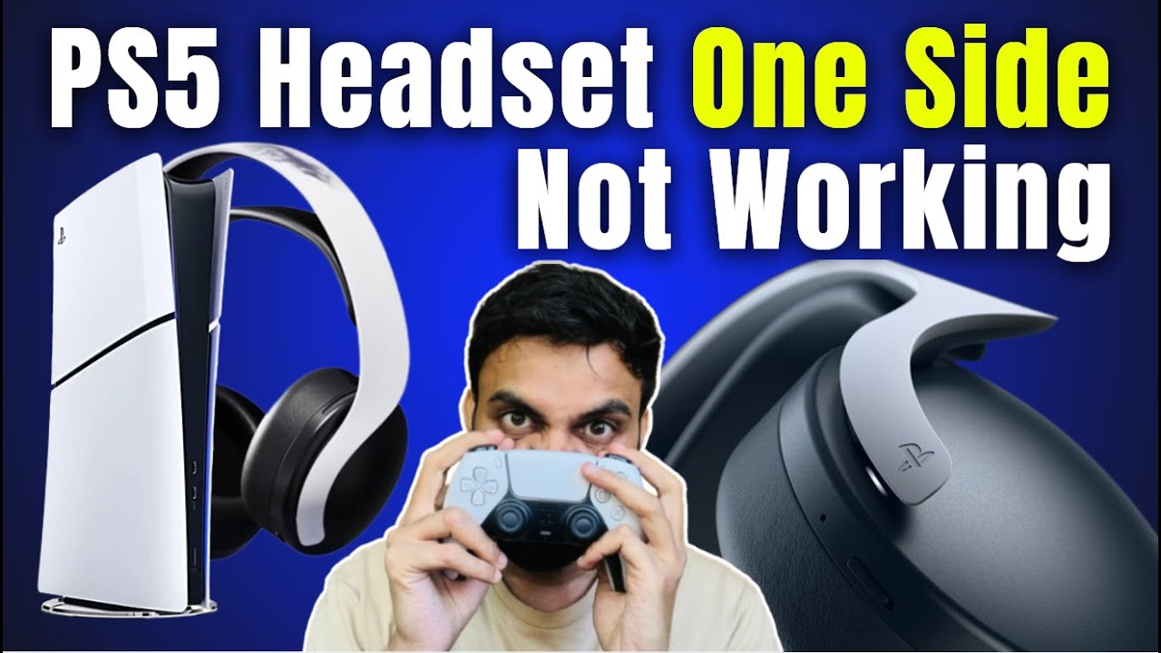 How To Fix Ps5 Headset One Side Not Working âš Playstation5 Ps5 Youtube