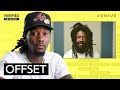 Offset Mentors Cantrell On His Genius Home Studio Song 