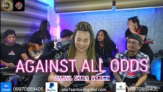 AGAINST ALL ODDS - AILA SANTOS Live Version/R2K Band