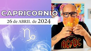CAPRICORNIO | Horóscopo de hoy 26 de Abril 2024 | Tarot Sí o No