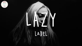 Download Ladel - Lazy (Lyric Video) mp3
