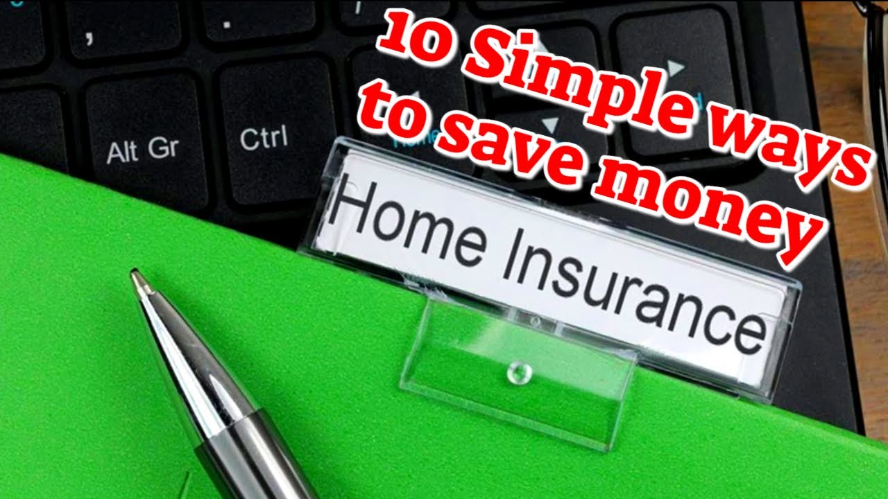 Save Money On Homeowners Insurance. Home Insurance Tips - YouTube