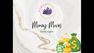 MONEY MOVES- EARTH SIGNS FINANCIAL OUTLOOK FOR MONTH-END