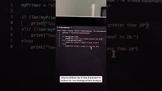 How to Utilize the If Else Statement in Python for Biological Data Analysis