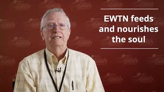 EWTN Is “A Very Vital Part of My Catholic Faith”