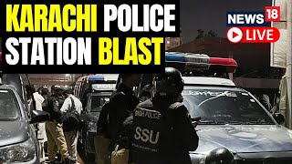 Karachi News Today | Attack On Karachi Police Station, Pak Taliban Claims Responsibility | News18