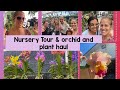 New Nursery Tour! Orchid haul plus Home Depot plant and pot haul