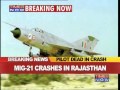 MiG-21 crashes in Rajasthan, pilot dies