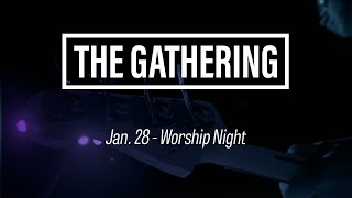 GCU Live: The Gathering - Jan 28, 2020