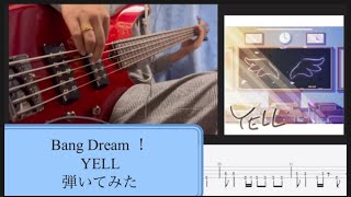 【TAB譜PDF概要欄】Bang Dream! / YELL / BASS COVER