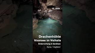 Syrau Drachenhöhle . Nixensee im Walhalla . Sintervorhang \u0026 Gardinen @Vogtland 2024 Dragon Cave 4k