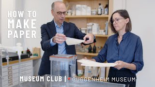 Inside the Lab: Making Paper at the Guggenheim | Museum Club | ALL ARTS TV