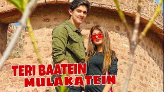 Teri Baatein Mulakatein ( Official Music Video ) Arishfa Khan Ft. Rohan Mehra | Letest Song 2019