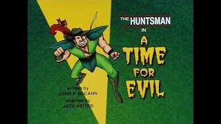 The Huntsman - A Time for Evil