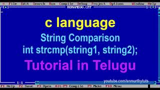 C Tutorial in Telugu - String Comparison strcmp() function