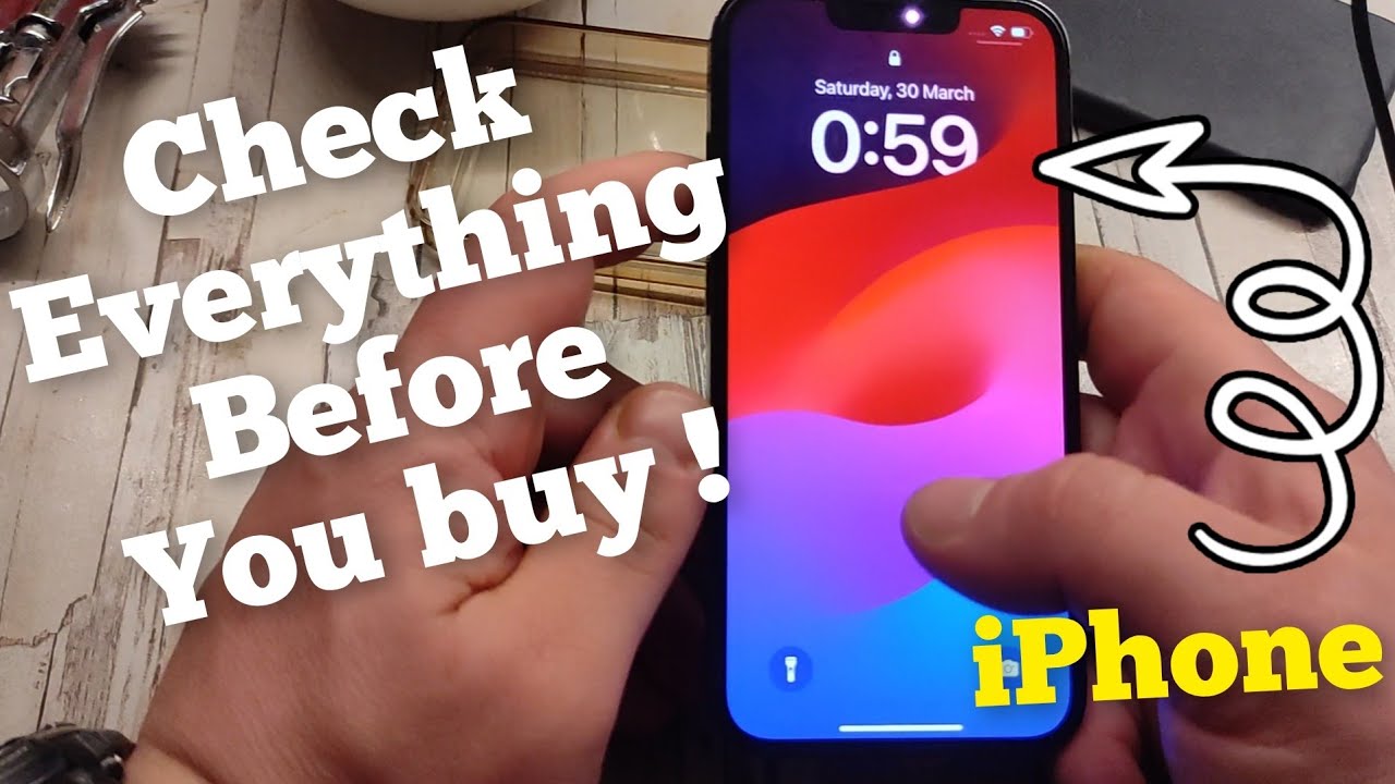 14 Things Must Check Before Buying Used Iphone Youtube