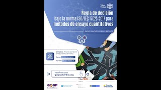 Taller virtual - Regla de decisión bajo la norma ISO/IEC 17025:2017. Sesión 1