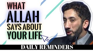 WHAT ALLAH SAYS ABOUT YOUR LIFE I ISLAMIC TALKS 2021 I NOUMAN ALI KHAN