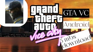 How to download GTA vice city highly compressed android