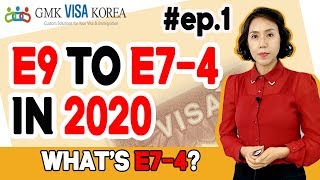 How to apply for E7-4 visa? -  2020 E7-4 selection criteria ' First section'