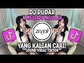 DJ MESTINYA KAU CARI PENGGANTI DIRIKU SAJA SOUND VIRAL TIKTOK DJ PUDAR MENGKANE YANG KALIAN CARI!