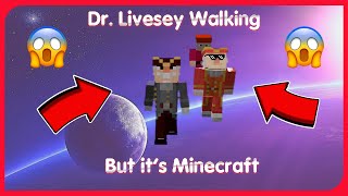 Dr Livesey Walking, but it's Minecraft | Template for Memes (Green screen)