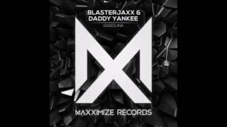 Blasterjaxx  - Gasolina