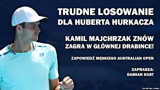 HURKACZ KONTRA GRIEKSPOOR, ZAGRA RÓWNIEŻ MAJCHRZAK! Zapowiedź męskiego Australian Open - Kust