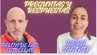 PREGUNTAS Y RESPUESTAS  CON DEVA Y PELÓN