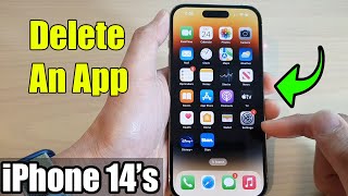 iPhone 14's/14 Pro Max: How to Delete An App