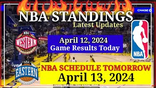 NBA STANDINGS TODAY as of April 12, 2024 | GAME RESULTS TODAY | NBA SCHEDULE Apr
