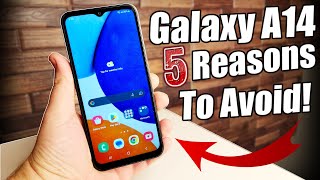 Samsung Galaxy A14 5G  - 5 Reasons To Avoid!