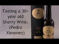 Tasting a 30+ year old Pedro Ximénez