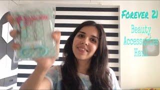 Forever 21 Beauty Accessories Haul | Heli