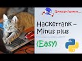 Hackerrank - Plus Minus walkthrough #Python