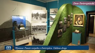 Wystawa: Prawie wszystko o Zwierzyńcu. Odsłona druga