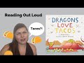 Dragons Love Tacos - Reading a Kid's Book Out Loud