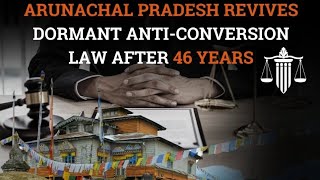 Arunachal Pradesh Freedom of Religion Act, 1978 | Arunachal Pradesh|