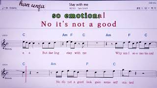 💖Stay with me/Sam smith 👍MR,노래방, 악보, 코드,Karaoke With Sheet  Music,カラオケ