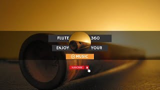 Flute 360 Introduction