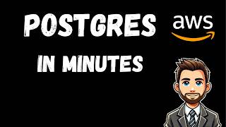 The Fastest Way to Get Postgres Running on AWS