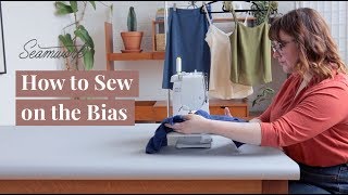 How to Sew on the Bias