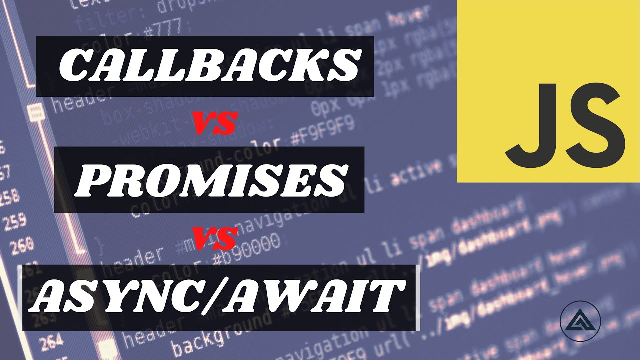 Javascript Callbacks Vs Promises Vs Async Await Youtube