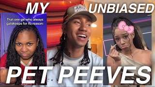 My BIGGEST PET PEEVES