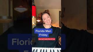 Florida Man Friday December 18th #shorts