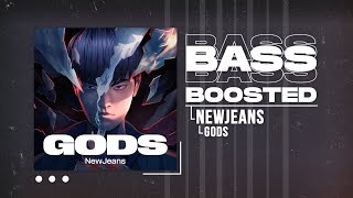 NewJeans (뉴진스) - GODS | Worlds 2023 Anthem - League of Legends [BASS BOOSTED]