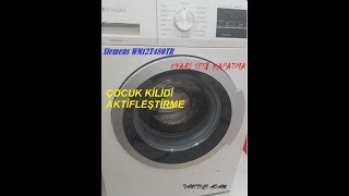 Siemens WM12T480TR -SES SEVİYESİ AZALATMA- ÇOCUK KİLİDİ AKTİFLEŞTİRME