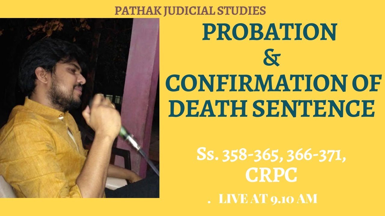 THE JUDGMENT, AND CONFIRMATION OF DEATH SENTENCE | CR.PC 1973 | CIVIL ...