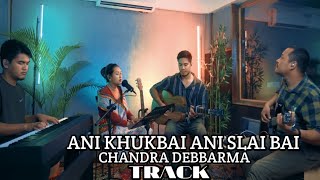 Ani khuk Bai Ani slai Bai || Track || New kokborok gospel songs 2023 || Chandra Debbarma